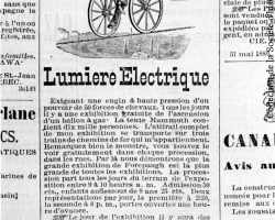 Une publicité du cirque américain <em>Forepaugh</em>, publiée en juin 1880 dans le journal <em>Le Pionnier de Sherbrooke</em>. Le cirque met de l’avant sa principale attraction : une ampoule électrique, du jamais vu alors à Sherbrooke et dans les Cantons-de-l’Est. L’idée semble assez bonne pour que soit construite, huit ans plus tard, la première centrale hydroélectrique de la ville.